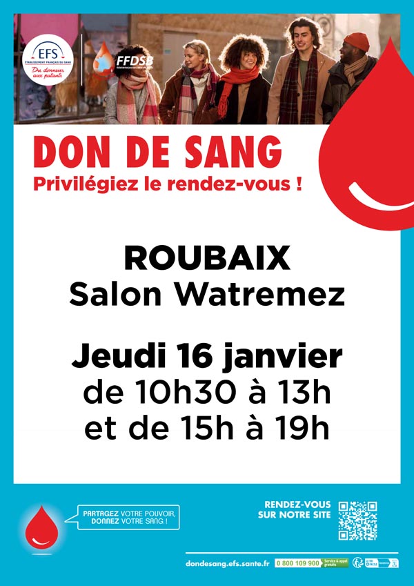 Donnez du sang, sauvez des vies : rendez-vous à Roubaix le 16 janvier !